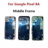 Pixel8A 8A Middle Frame For Google Pixel 8A Housing Board LCD Faceplate Bezel Replace Repair Phone Spare Parts mėlyna
