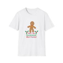 Shrek Gingerbread Man Unisex Shirt Christmas Gift Funny Not My Gumdrop Buttons Unisex T-Shirt XXL brown