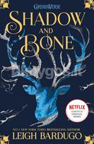 Shadow and Bone 1 - Leigh Bardugo