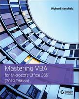 Mastering VBA for Microsoft Office 365 2019 Edition