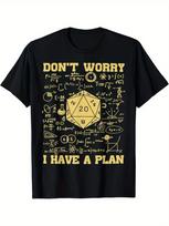 Funny Don't Worry I Have A Plan Dungeons & Dragons T-Shirt 5XL įvairiaspalvis