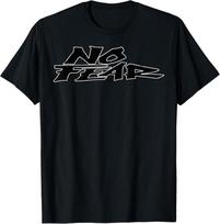 Motivational Quote No Fear Simple Vintage T-Shirt S - 3XL Unisex T-Shirt S įvairiaspalvis