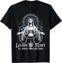 Legion Of Mary To Jesus Our Through Mary Lady Catholic TShirt Unisex T-Shirt XXXXL gray