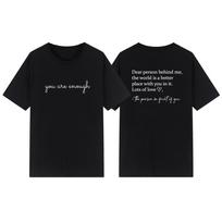 Dear Person Behind Me Tshirt You Are Enough TShirt Unisextal Health Matters Tshirts Unisex Graphic T Shirts Aesthetic Top S