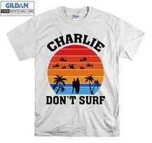 Apocalypse Now Charlie marškinėliai Don't Surf marškinėliai Vyrams Moterims Unisex Marškinėlis 5904 4XL orange