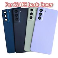 For Samsung Galaxy S21 FE 5G SM-G990 Back Cover Battery Rear Housing  With Camera Frame Replacement Repair Parts juoda