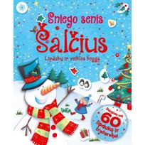 Pažeista: Sniego senis Šalčius. Lipdukų ir veiklos knyga - Su defektais