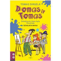 Domas ir Tomas. Detektyvės Upės byla Paryžiuje - Tomas Dirgėla