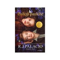 Baltoji paukštė - Erica S. Perl, R.J. Palacio
