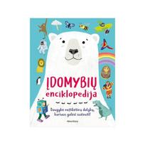 Įdomybių enciklopedija. Daugybė neįtikėtinų dalykų, kuriuos galėsi sužinoti! - Sudarė: Belinda Gallagher