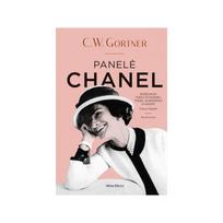 Panelė Chanel. Nepakartojamas Coco Chanel gyvenimas