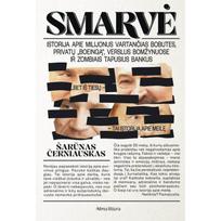 Smarvė - Šarūnas Černiauskas