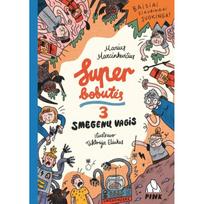 Superbobutės 3. Smegenų vagis - Marius Marcinkevičius, Viktorija Ežiukas