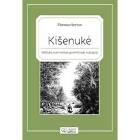 Kišenukė. Vėžliukė, kuri norėjo gyventi kaip suaugusi