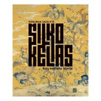 Šilko kelias. Rytų kostiumo istorija