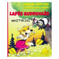 Lapės gudruolės nuotykiai. Skiemenuotos lietuvių liaudies pasakos - Rozita Znamenskaitė