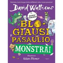 Blogiausi pasaulio monstrai