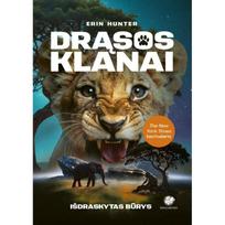 Drąsos klanai 1. Išdraskytas būrys - Erin Hunter