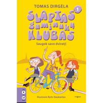 Slaptas guminukų klubas 1. Saugok savo dviratį - Tomas Dirgėla