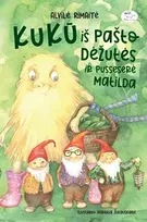 KNYGA Kukū iš pašto dėžutės ir pusseserė Matilda