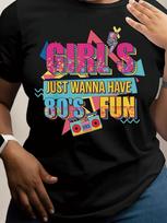 Girls Just Wanna Have 80s Fun Retro Boombox T-shirt XXL