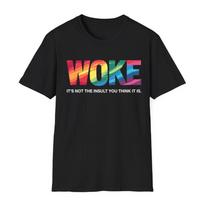 Woke Tshirt Woke Is Not An insult Sweatshirt Social Justice Hoodie Human Rights Tee Social Equality Shirt Political Gift 4XL blue