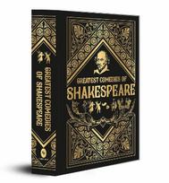 Greatest Comedies of Shakespeare (Deluxe Ed.)