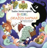 Sudiev, baisūs! Sveiki, gražūs sapnai! - Ana Serna-Varna, Henar Inigo