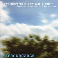 CD Ray Barretto & New World Spirit Featuring James Moody & Los Papines – Trancedance (naudota)
