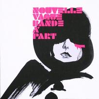 CD Nouvelle Vague – Bande À Part (naudota)