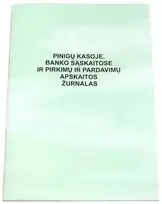 Pinigų kasoje, banko sąskaitose pirkimų ir pardavimų apskaitos žurnalas