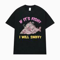 Funny If It's Fishy I Will Sniffy Meme Graphics T Shirt Men Women Fashion Humor Short Sleeve T-shirts Casual 100% Cotton T-shirt S gray