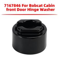 7167846 For Bobcat Cabin Front Door Hinge Washer T450 T550 T590 T595 T630