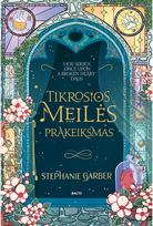 Tikrosios meilės prakeiksmas - Stephanie Garber
