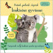 Pažink, paliesk, išgirsk laukinius gyvūnus - Nėra Autoriaus