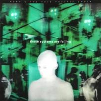 Moby & The Void Pacific Choir - These Systems Are Failing (vinilinė plokštelė, LP)
