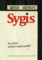 Tas, kuris… nieko negali padėti - Sigitas Krutulys-Sygis