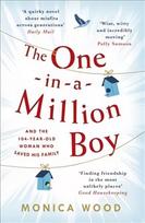 One-in-a-Million Boy: The touching novel of a 104-year-old woman's friendship with a boy you'll never forget...