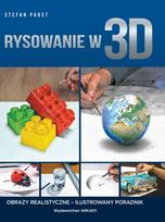 Piešimas 3 D formatu Realistiniai vaizdai - iliustruoti - Stefan Pabst Ewa Romkowska