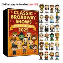 2025 Classic Broadway Shows Advent Calendars 2D Flat Figure Christmas Halloween Countdown Calendar Holiday Gifts Collectibles fo as shown įvairiaspalvis