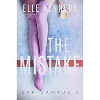 The Mistake Paperback By Elle Kennedy UKN636
