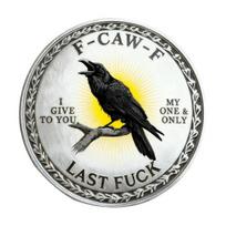 F-CAW-F Moneta 2 Colių Metalo Atminimo Moneta Varnos Laisvės Ir Humoro Ženklas Kolekcionuojama Nuotaikos Moneta Atsisakymui Ir Judėjimui Pirmyn 1pc black