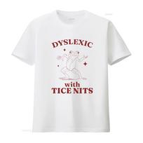 Dyslexic With Tice Nits Funny Dyslexia Frog T Shirt Vintage Sarcastic Cartoon Silly Meme Stre S white