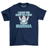 ShirtShack Body of A God Shame Its Buddha Men's Funny T-Shirt Mens Womens Tees Top 100% Cotton Shirt 3XL white