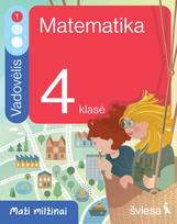 Matematika. Vadovėlis 4 klasei, 1 dalis. Serija Maži milžinai - Jurgita Blažienė, Jovita Vaivadaitė, Raminta Lipienė