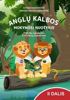 KNYGA Anglų kalbos mokymosi nuotykis. Pratybų sąsiuvinis 5-6 klasių mokiniams, 2 dalis