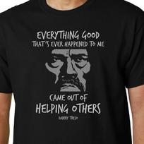 Danny Trejo Everything Good Quote TShirt Machete Inmate No 1 Desperado Funny S gray