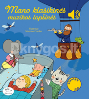 Mano klasikinės muzikos lopšinės (knyga su defektais)