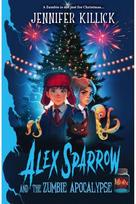Alex Sparrow and the Zumbie Apocalypse