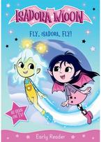 Isadora Moon: Fly, Isadora, Fly! An exciting early reader based on the top rated animated TV series, from the world of Harriet M